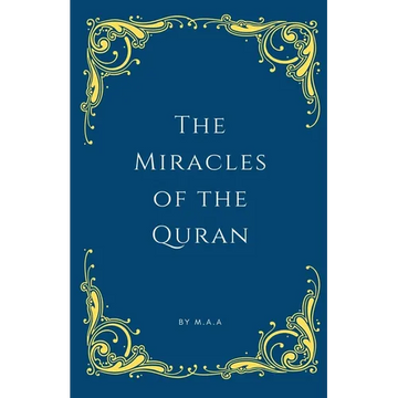The Miracles of the Quran - Paperback