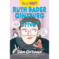 Ruth Bader Ginsburg Couldn't Drive? - Paperback