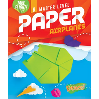 Master Level Paper Airplanes - Library Binding