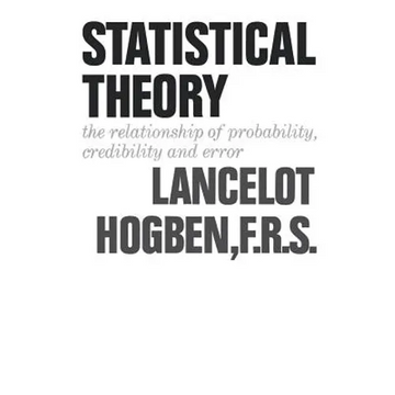 Statistical Theory: The Relationship of Probability, Credibility, and Error - Paperback