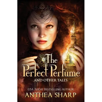 The Perfect Perfume and Other Tales - Paperback