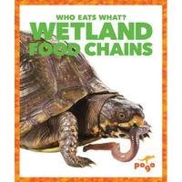 Wetland Food Chains - Library Binding