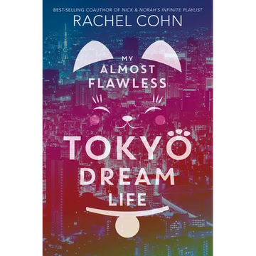 My Almost Flawless Tokyo Dream Life - Paperback