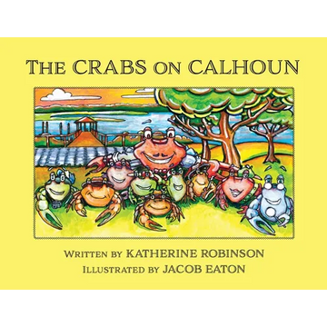 The Crabs on Calhoun - Paperback