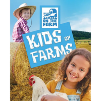 Kids on Farms - Paperback
