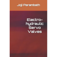 Electro-hydraulic Servo Valves - Paperback