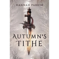 Autumn's Tithe - Paperback