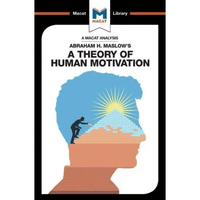 An Analysis of Abraham H. Maslow's a Theory of Human Motivation - Paperback