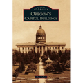 Oregon's Capitol Buildings