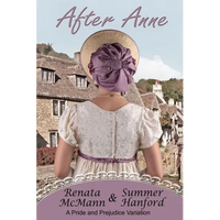 After Anne: A Pride and Prejudice Variation - Paperback