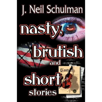 Nasty, Brutish and Short Stories - Paperback