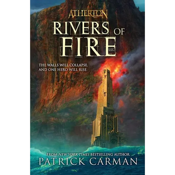 Atherton #2: Rivers of Fire - Paperback