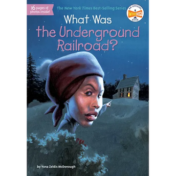 What Was the Underground Railroad? - Paperback