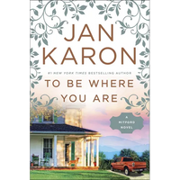 To Be Where You Are - Paperback