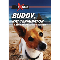 Buddy, Rat Terminator: A Little Friend with a Big Heart - Paperback