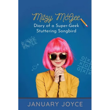 Mitzy McGee: Diary of a Super-Geek Stuttering Songbird - Paperback