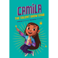 Camila the Talent Show Star - Paperback
