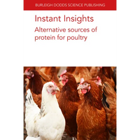 Instant Insights: Alternative Sources of Protein for Poultry - Paperback