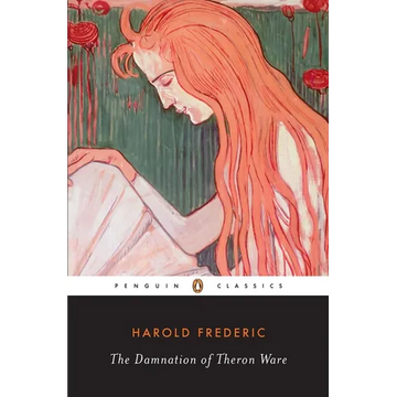 The Damnation of Theron Ware: Or Illumination - Paperback