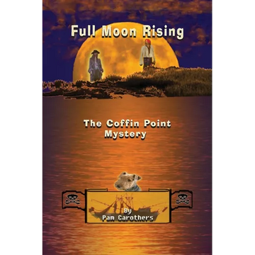Full Moon Rising: The Coffin Point Mystery - Paperback