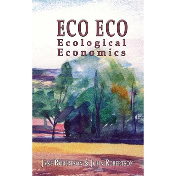 Eco Eco: Ecological Economics - Paperback