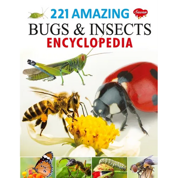 221 Amazing Bugs & Insects Encyclopedia - Paperback