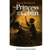 The Princess and the Goblin - Paperback