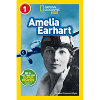 Amelia Earhart (National Geographic Kids Readers, Level 1) - Paperback