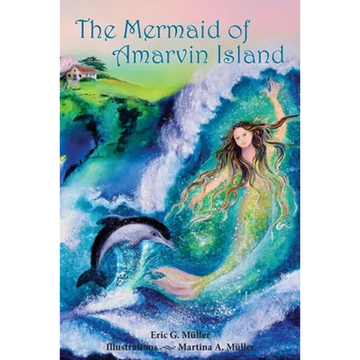 The Mermaid of Amarvin Island - Paperback