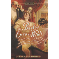 The Best of Oscar Wilde: Selected Plays and Literary Criticism - Mass Market Paperbound