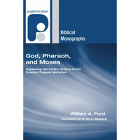 God, Pharaoh, and Moses - Paperback