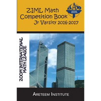 ZIML Math Competition Book Junior Varsity 2016-2017 - Paperback