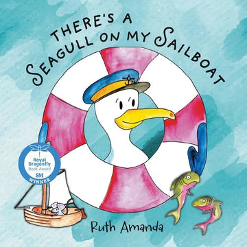 There's a Seagull on My Sailboat: A Rollicking Adventure at Sea! - Paperback