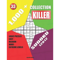 1,000 + Collection sudoku killer 12x12: Logic puzzles easy - medium - hard - extreme levels - Paperback