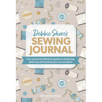 Debbie Shore's Sewing Journal: Your Personal Reference Guide to Designing, Planning and Sewing Your Own Projects - Hardcover