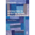 Introduction to Instructed Second Language Acquisition