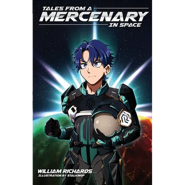 Tales From A Mercenary In Space - Paperback
