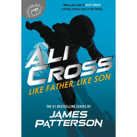Ali Cross: Like Father, Like Son - Paperback
