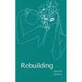 Rebuilding