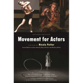 Movement for Actors (Second Edition)