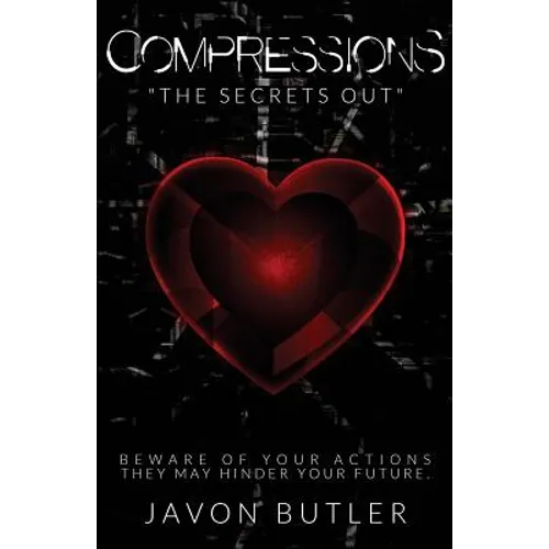 Compressions the Secrets Out