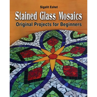 Stained Glass Mosaics: Original Projects for Beginners - Paperback