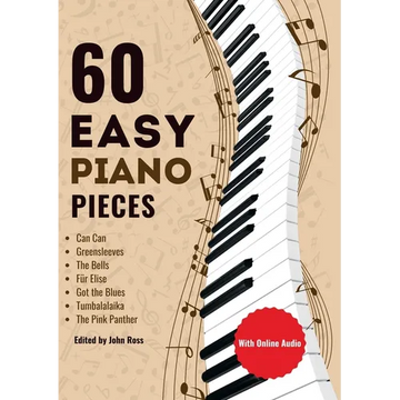 60 Easy Piano Pieces: For beginners, kids and adults - Paperback