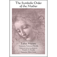 The Symbolic Order of the Mother - Paperback