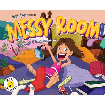 Messy Room: A Laugh-Along Songbook - Hardcover