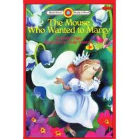 The Mouse Who Wanted to Marry: Level 2 - Paperback