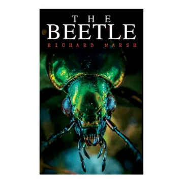 The Beetle: A Supernatural Thriller Novel - Paperback