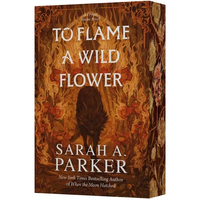 To Flame a Wild Flower - Paperback
