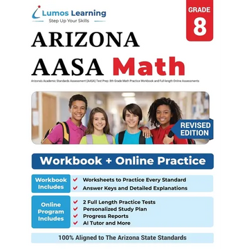 Arizona's Academic Standards Assessment (AASA) Test Prep: 8th Grade Math Practice Workbook and Full-length Online Assessments: Arizona Test Study Guid - Paperback