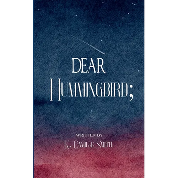 Dear Hummingbird; poems and short stories of truth, love, enlightenment and remembrance - Paperback